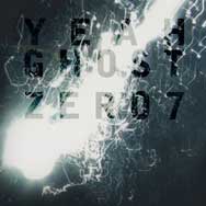 Zero 7: Yeah Ghost - portada mediana