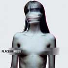 Meds, titulo para el nuevo disco de Placebo