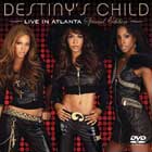Live in Atlanta, DVD de las Destiny's Child