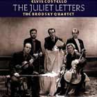 Elvis Costello y Brodsky Quartet: The Juliet Letters