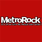 Metrorock 2006 los días 23 y 24 de junio