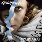 Fly Me Away, nuevo single de Goldfrapp