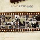 Retrovision 1995-2006, el recopilatorio de M-Clan