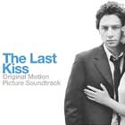 Música de Coldplay y Snow Patrol para The Last Kiss