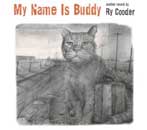 My name is Buddy, nuevo disco de Ry Cooder