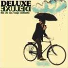 Las 12 del Fin de un viaje infinito, de Deluxe