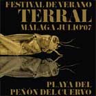 Ciclo Terral 2007 en Málaga