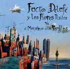 Reedicion Facto Delafe y las Flores Azules
