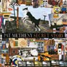 Pat Metheny, Secret Story