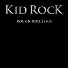 Rock n roll Jesus de Kid Rock