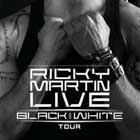 Ricky Martin, Black & White Tour