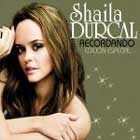 Recordando Edición Especial de Shaila Dúrcal