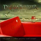 Dream Theater, Greatest Hit ...and 21 other pretty cool song