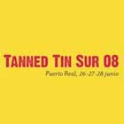 Primeras confirmaciones Tanned Tin Sur 2008