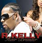 Hair Braider adelanta lo nuevo de R. Kelly
