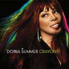 Donna Summer, Crayons