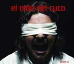 El nido del cuco, Version 1.0