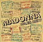 Miles away, nuevo single de Madonna