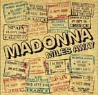 Miles away, nuevo single de Madonna
