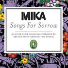 Mika, Songs for sorrow