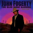 John Fogerty, "The blue ridge rangers ride again"