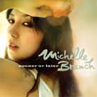 Por fin el tercero de Michelle Branch
