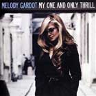 Melody Gardot, My one and only thrill