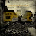 The Dead Weather, "Live at Third Man Records West"