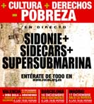 Gira S con Sidonie, Sidecars y Supersubmarina