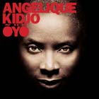 Angelique Kidjo, Oyo