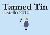 Cartel completo Tanned Tin Castello 2010