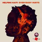 Everybody Hurts (Helping Haiti)
