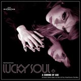 Lucky Soul, "A coming of age"