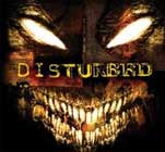 Disturbed por partida doble