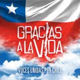 Se estrena "Gracias a la vida"