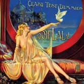 Crash Test Dummies, Oooh La La!