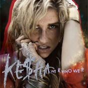 "We R who we R", lo nuevo de Ke$ha
