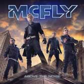 Mcfly, Above the noise