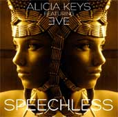 Alicia Keys + Eve, Speechless