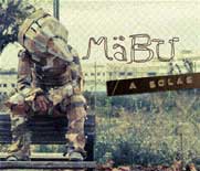 "A solas" adelanta el album de Mäbu