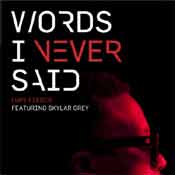 "Words I never said" de Lupe Fiasco