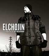 El Chojín, "El ataque de los que observaban"