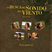 En Busca del Sonido del Viento II: Eres para mí