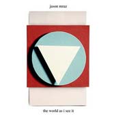 "The world as I see it", nuevo single de Jason Mraz