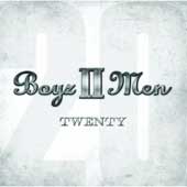 Boyz II men, Twenty