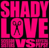 "Shady Love", lo nuevo de Scissor Sisters
