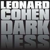 Darkness, nuevo single de Leonard Cohen