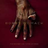 Bobby Womack, The bravest man in the Universe