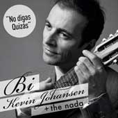 Kevin Johansen + The Nada, Bi