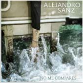 "No me compares", lo nuevo de Alejandro Sanz